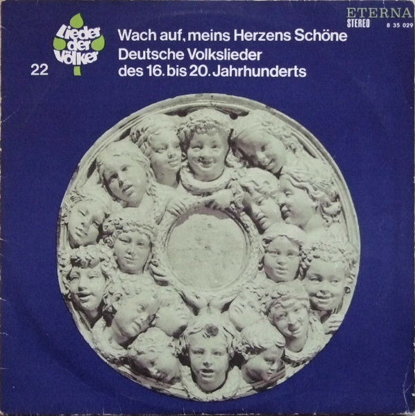 Wach Auf, Meins Herzens Schöne - Deutsche Volkslieder Des 16. Bis 20. Jahrhunderts
