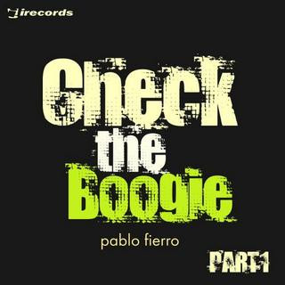 Check The Boogie (Part 1)