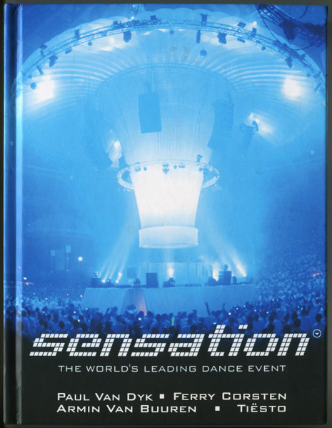 Sensation - The World’s Leading Dance Event