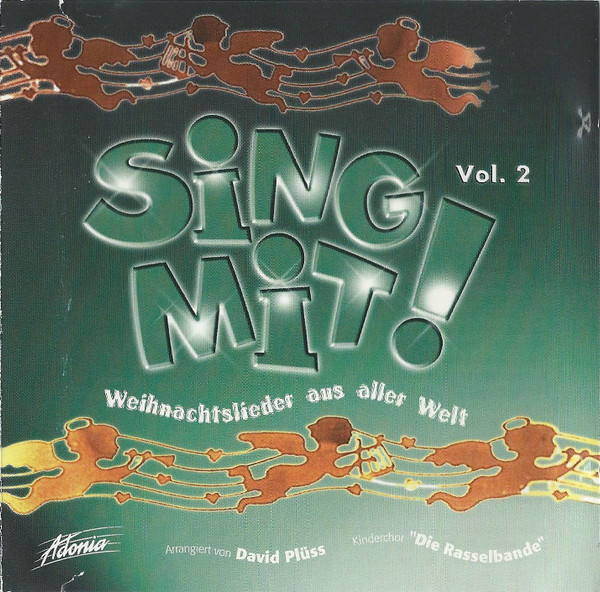 Sing Mit! Vol. 2 (Weihnachtslieder Aus Aller Welt)