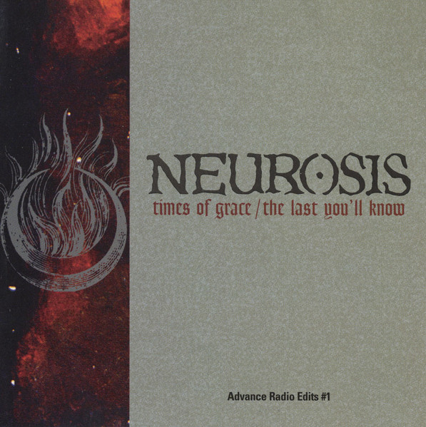 Times Of Grace / The Last You'll Know - Advance Radio Edits #1