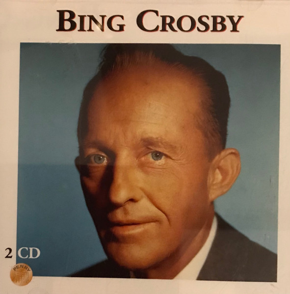 Bing Crosby Essential Collection