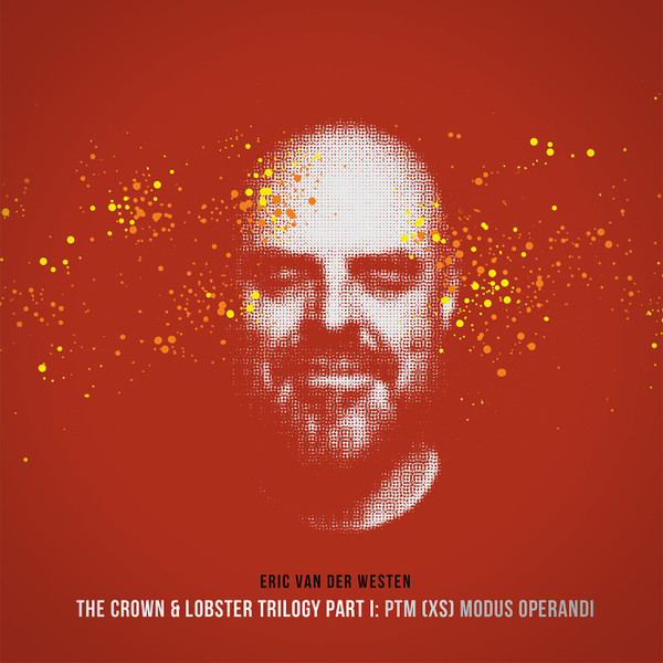 The Crown & Lobster Trilogy Part I: PTM (XS) Modus Operandi
