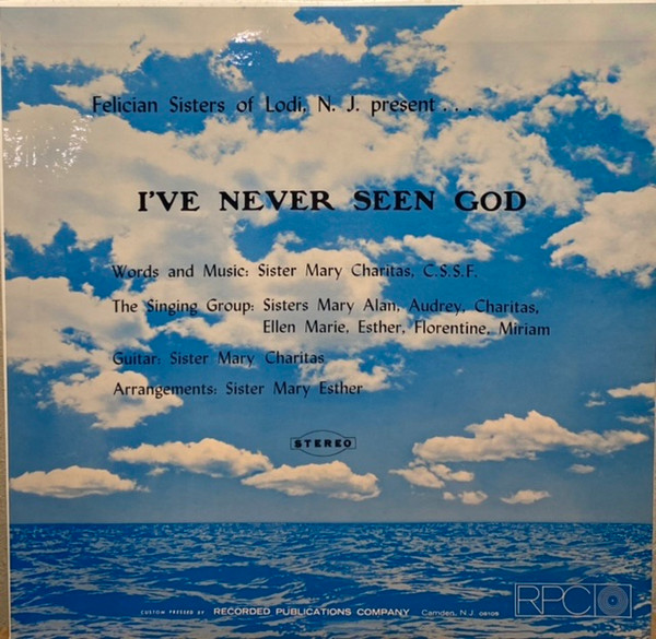 I’ve Never Seen God