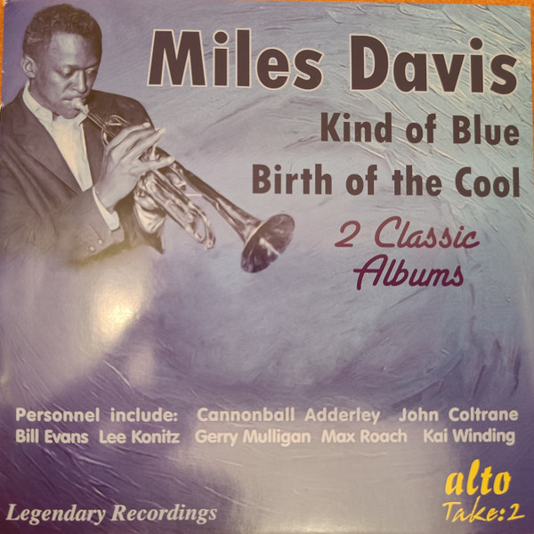 2 Classic Albums: Kind Of Blue & Birth Of The Cool