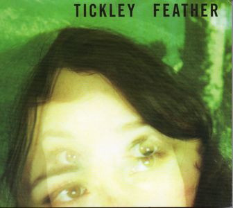 Tickley Feather