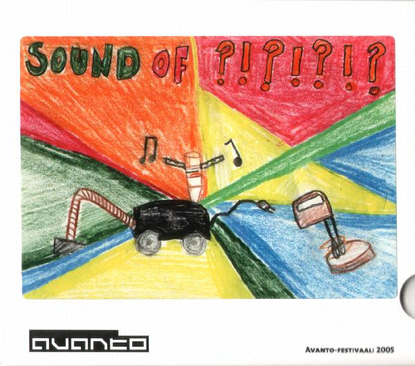 Sound Of ?!?!?!?