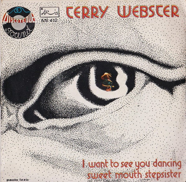 I Want To See You Dancing / Sweet Mouth Stepsister