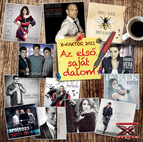 Az Első Saját Dalom - X-Faktor 2011