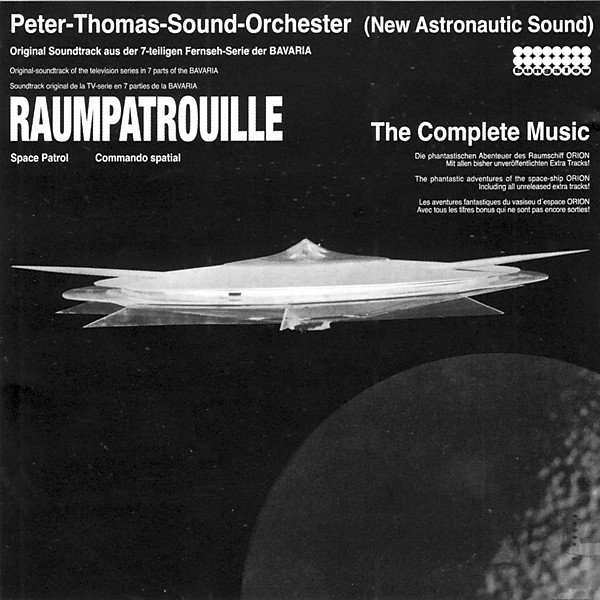 Raumpatrouille (The Complete Music)