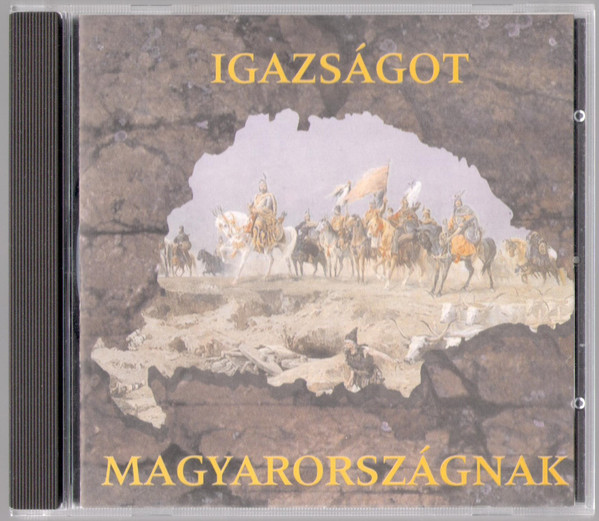 Igazságot Magyarországnak