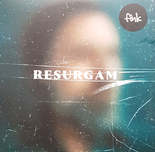 Resurgam