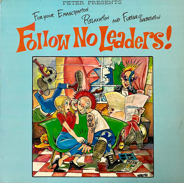Follow No Leaders!