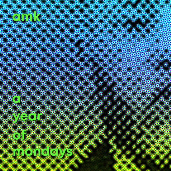 A Year Of Mondays