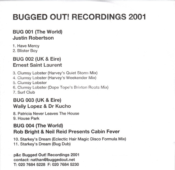 Bugged Out! Recordings 2001