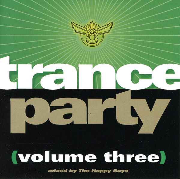 Trance Party Volume Three