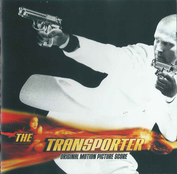 The Transporter (Original Motion Picture Score)