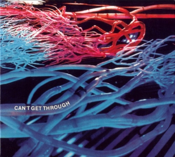 Can't Get Through • Eyes