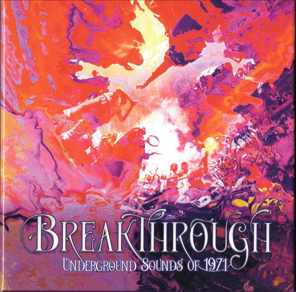 Breakthrough (Underground Sounds Of 1971)