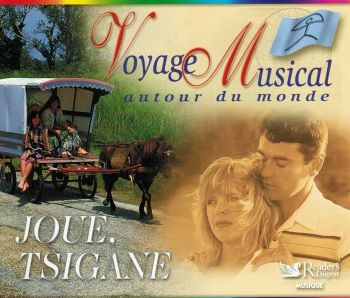 Joue Tsigane - Voyage Musical Autour Du Monde
