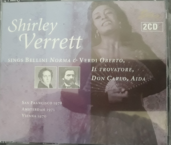 Sings Bellini Norma & Verdi Oberto, Il Trovatore, Don Carlo, Aida