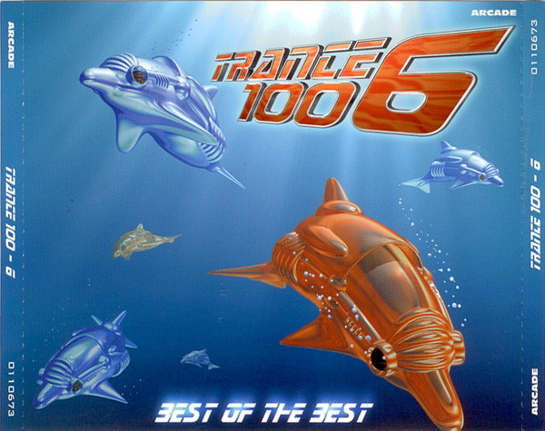 Trance 100 6 - Best Of The Best