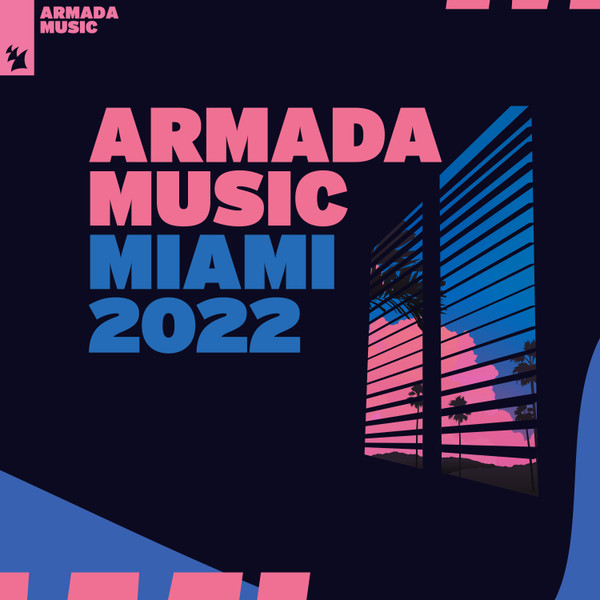 Armada Music Miami 2022