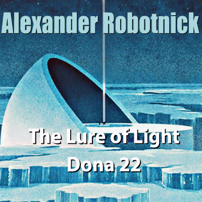 The Lure Of Light