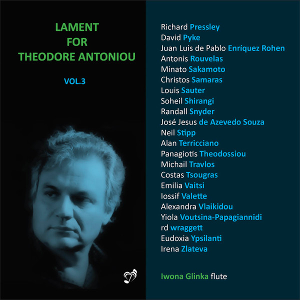 Lament For Theodore Antoniou Vol.3