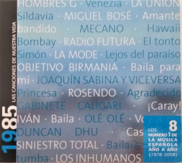 1985. Las Canciones De Nuestra Vida