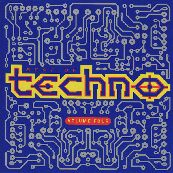 Best Of Techno - Volume Four