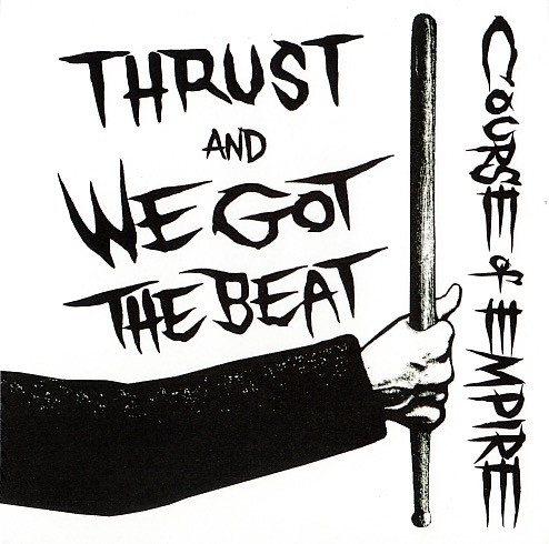 Thrust And We Got The Beat