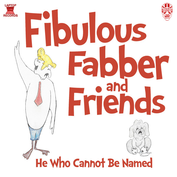 Fibulous Fabber And Friends