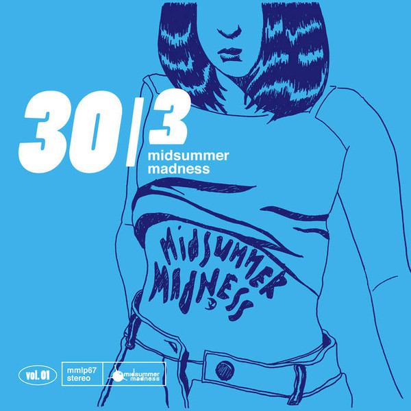 30/3 Midsummer Madness - Vol. 1