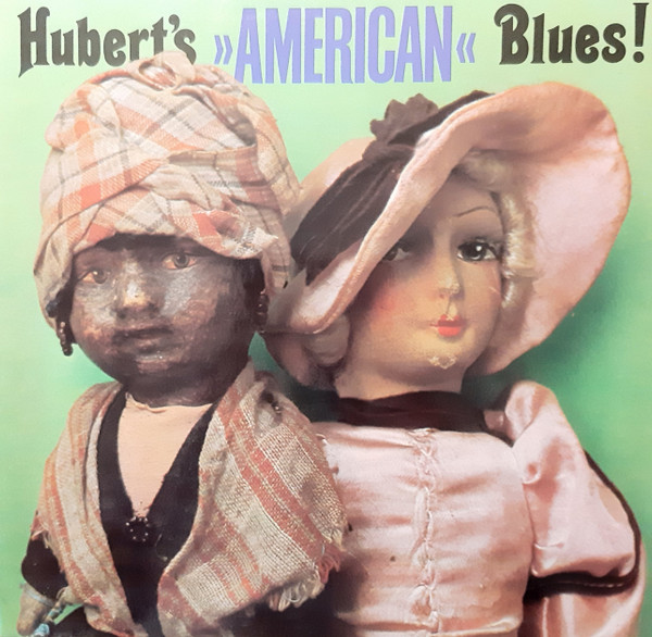 Hubert's American Blues!
