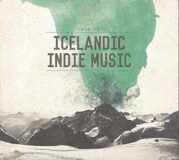 This Is Icelandic Indie Music