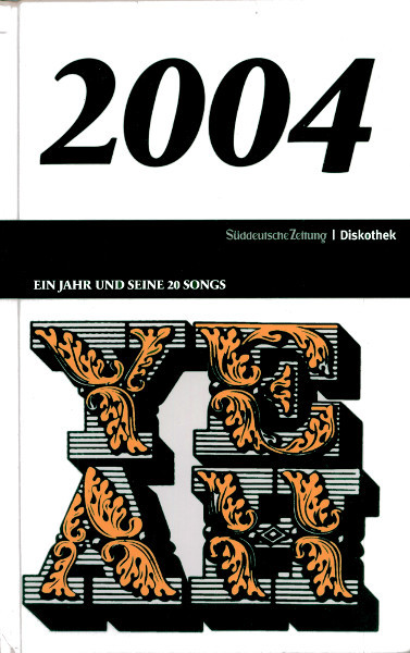 2004 (Ein Jahr Und Seine 20 Songs) 
