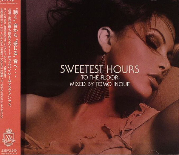 Sweetest Hours (To The Floor)