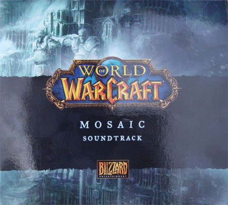 World Of Warcraft: Mosaic Soundtrack