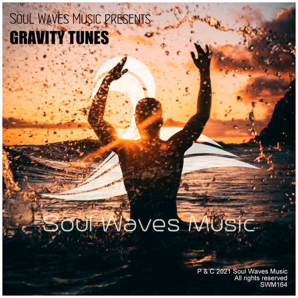 Soul Waves Music Presents Gravity Tunes