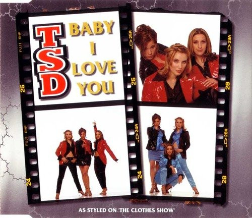 Baby I Love You