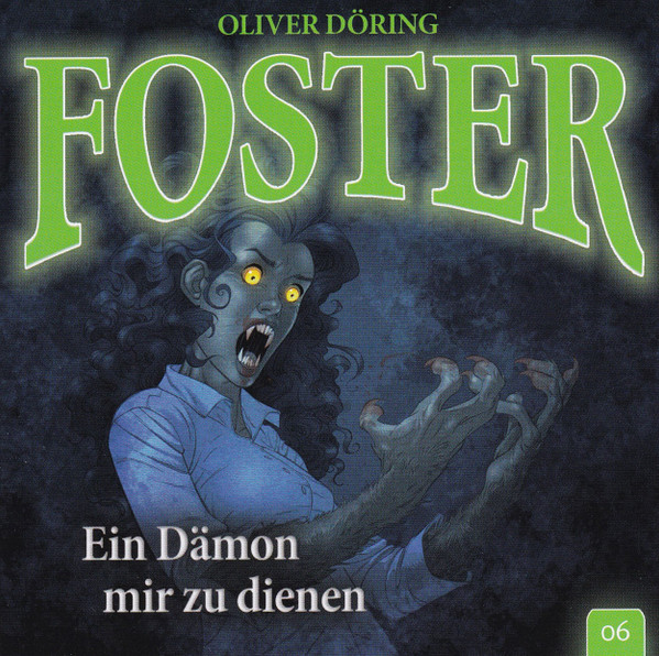 Foster - 06 - Ein Dämon Mir Zu Dienen