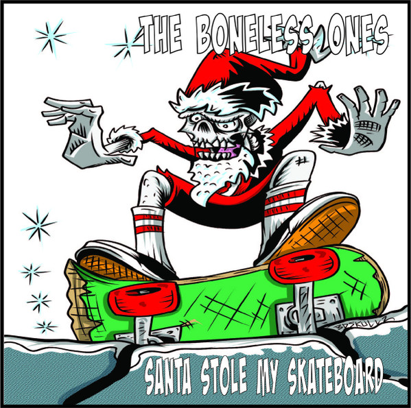 Santa Stole My Skateboard