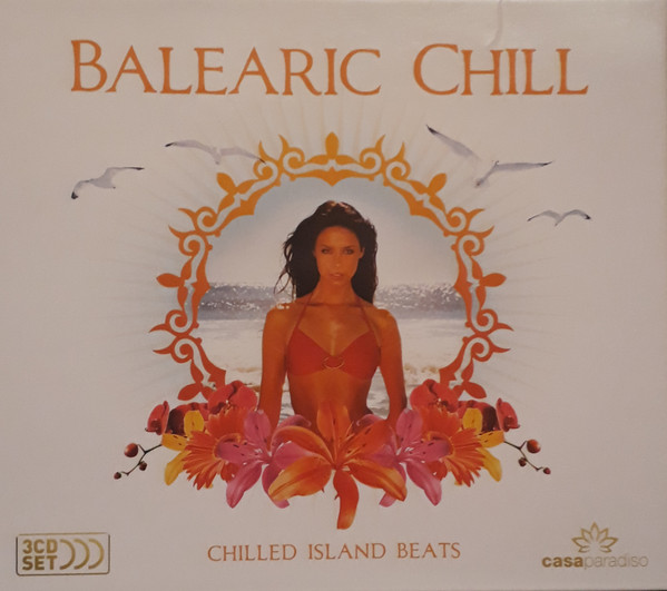 Balearic Chill (Chilled Island Beats)