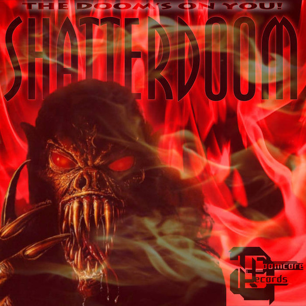 Shatterdoom - Oldschool Style Doomcore Compilation