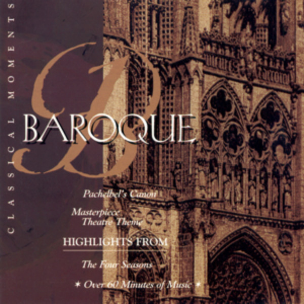 Classical Moments: Baroque