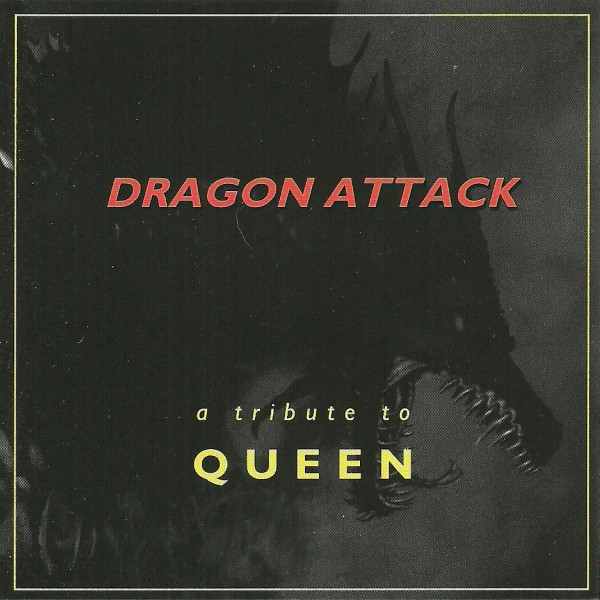 Dragon Attack - A Tribute To Queen