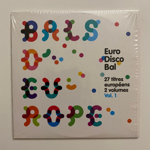 Bals D'Europe - Euro Disco Bal Vol. 1