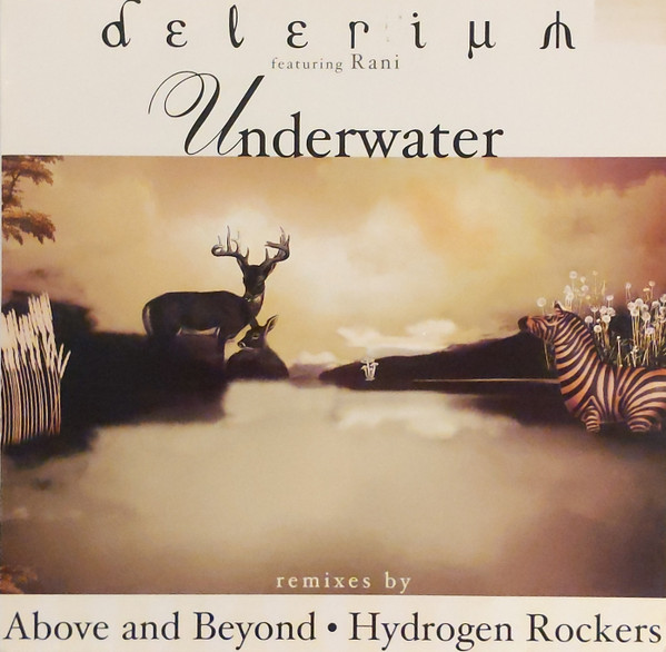 Underwater (Remixes By Above & Beyond / Hydrogen Rockers)