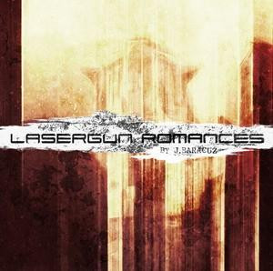 Lasergun Romances